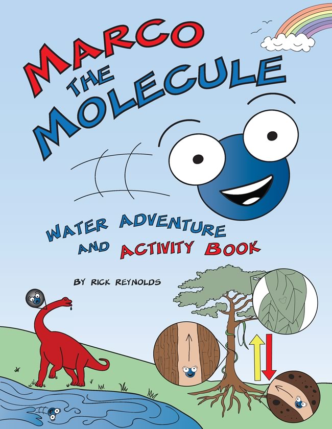 Marco the Molecule: Water Adventure and Activity Book